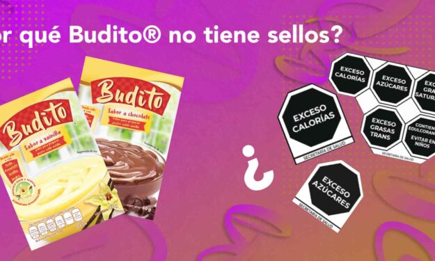 ¿Por qué Budito® no lleva sellos? NOM-051 2020